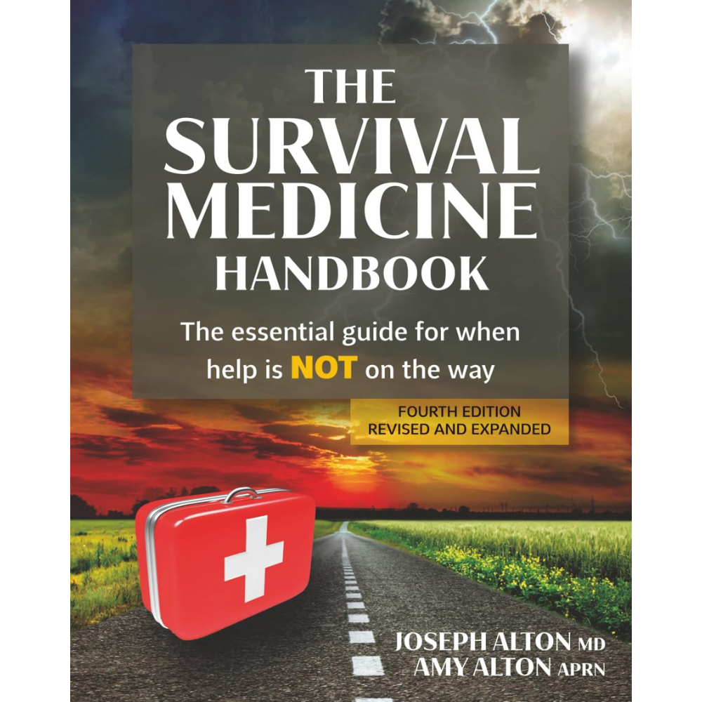 The Survival Medicine Handbook